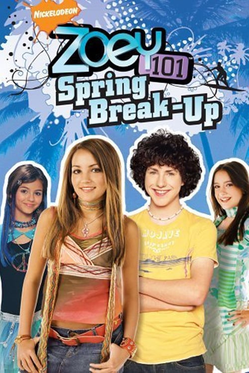 Постер Zoey 101: Spring Break-Up